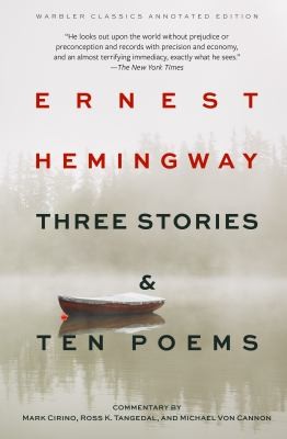 Cover for Three Stories & Ten Poems (Warbler Classics Annotated Edition)
