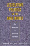 Cover for Legislative politics in the Arab world