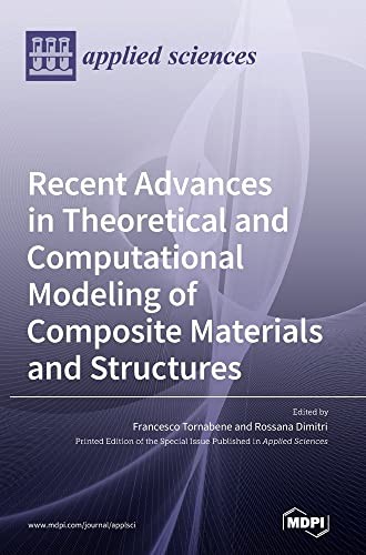 Cover for Recent Advances in Theoretical and Computational Modeling of Composite Materials and Structures
