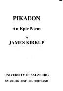 Cover for Pikadon: An Epic Poem (Salzburg Studies: Poetic Drama and Poetic Theory)