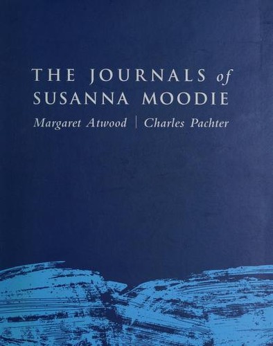 Cover for The journals of Susanna Moodie