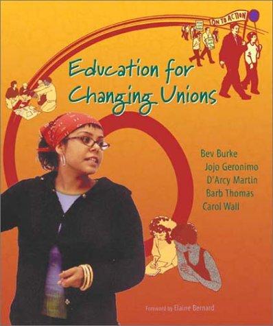 Cover for Education For Changing Unions