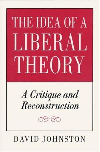 Cover for The Idea of a Liberal Theory