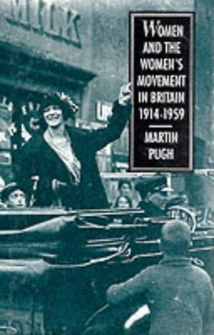 Cover for Women and the women's movement in Britain, 1914-1959