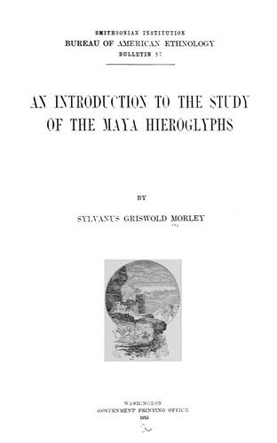 Cover for An introduction to the study of the Maya hieroglyphs