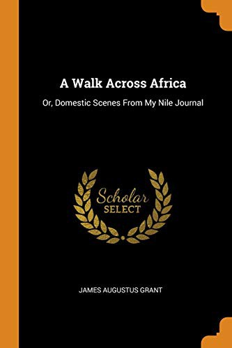 Cover for A Walk Across Africa