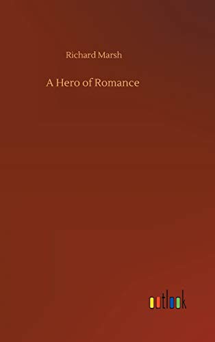 Cover for A Hero of Romance