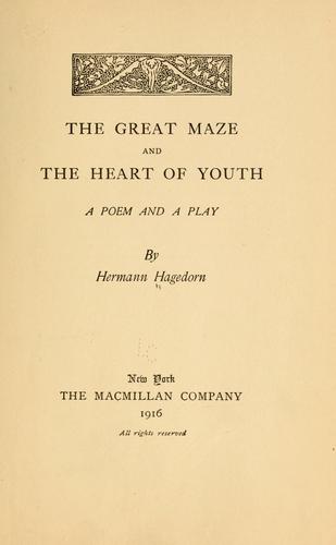 Cover for The great maze, and The heart of youth