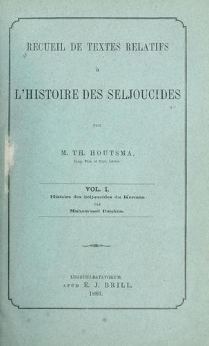 Cover for Recueil de textes relatifs à l'histoire des Seljoucides.