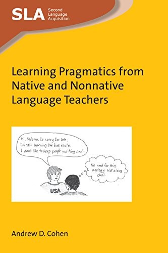 Cover for Learning Pragmatics from Native and Nonnative Language Teachers (Second Language Acquisition)