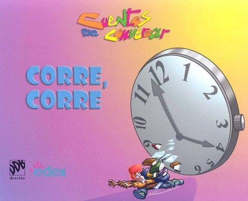 Cover for Corre Corre/ Run, Run (Cuentos Para Conversar / Conversation Stories)