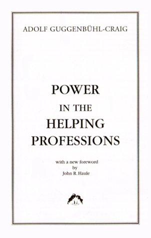 Cover for Power in the Helping Professions (Classics in Archetypal Psychology, 2)