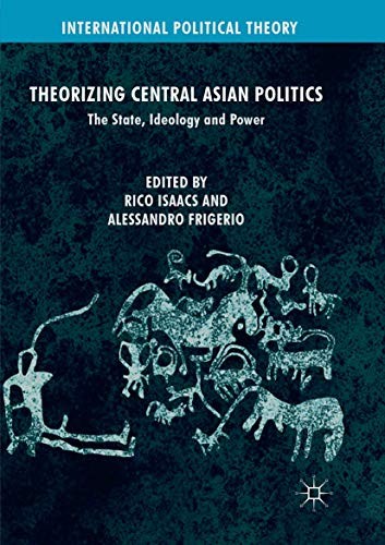 Cover for Theorizing Central Asian Politics