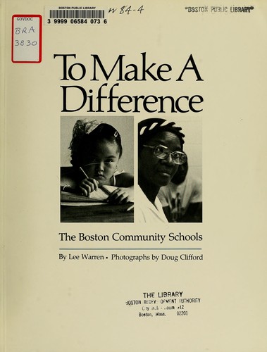 Cover for To make a difference: the Boston communtiy schools