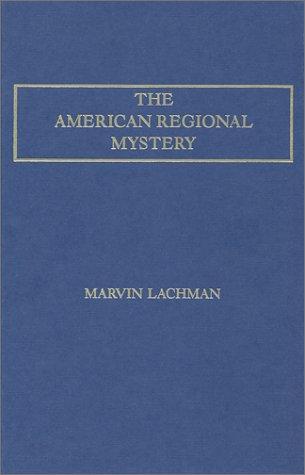 Cover for The American regional mystery