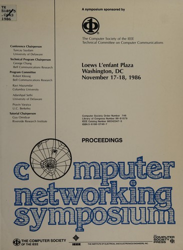 Cover for Computer Networking Symposium: Proceedings, Loews L'enfant Plaza, Washington, DC, November 17-18, 1986 