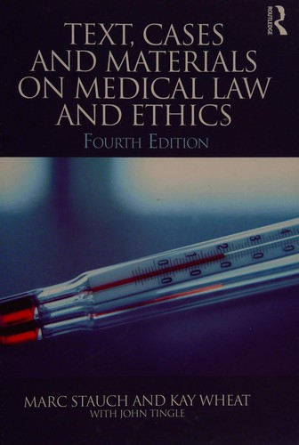 Cover for Text, cases and materials on medical law and ethics