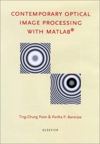 Cover for Contemporary Optical Image Processing With Matlab