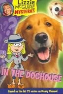 Cover for In the Doghouse (Lizzie McGuire Mysteries #5)