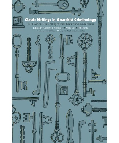 Cover for Classic Writings in Anarchist Criminology