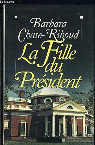 Cover for La fille du président