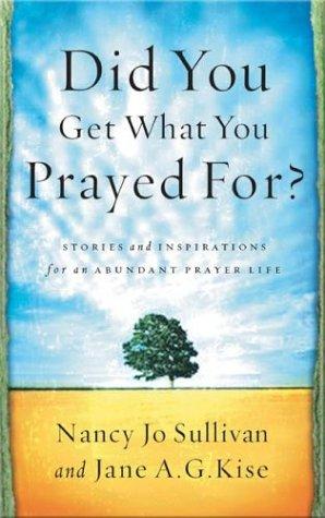 Cover for Did You Get What You Prayed For?