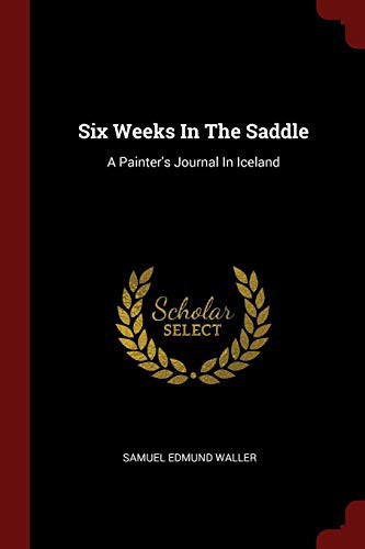 Cover for Six Weeks In The Saddle