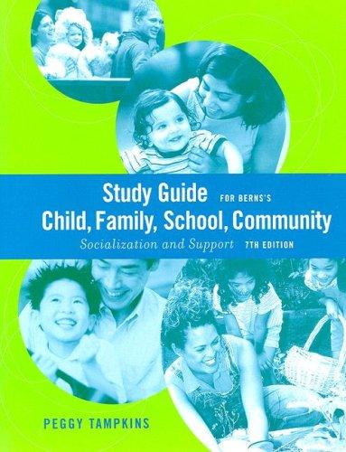 Cover for Study Guide for Berns' Child, Family, School, Community