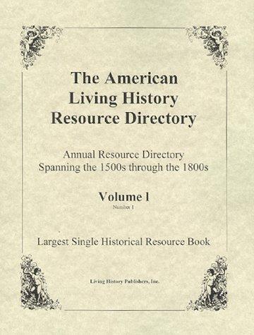 Cover for The American Living History Resource Directory