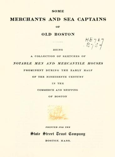 Cover for Some merchants and sea captains of old Boston
