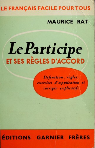 Cover for Le Participe et ses règles d'accord