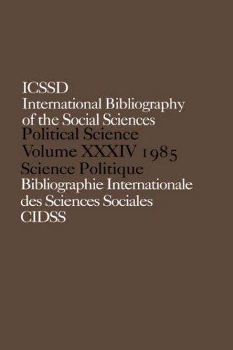 Cover for International Bibliography of the Social Sciences: Political Science 1985 (International Bibliography of Political Science (Ibss: Political Science))