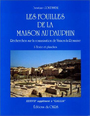 Cover for Les fouilles de la Maison au Dauphin