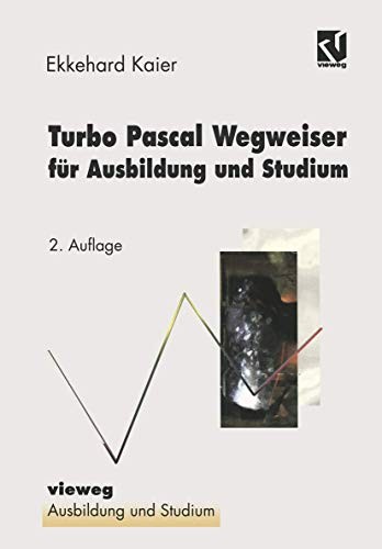 Cover for Turbo Pascal Wegweiser für Ausbildung und Studium
