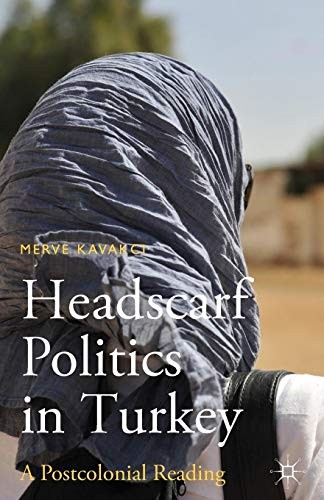 Cover for Headscarf Politics in Turkey