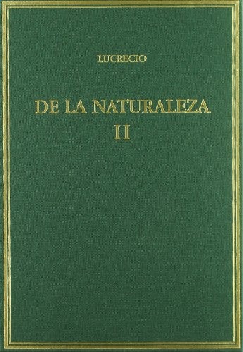 Cover for De la naturaleza. Vol. II. Libros IV-VI