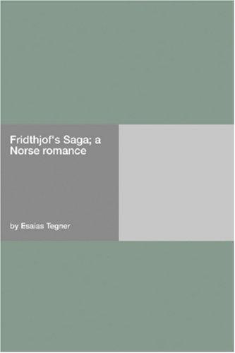 Cover for Fridthjof's Saga; a Norse romance