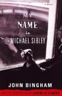 Cover for My Name is Michael Sibley