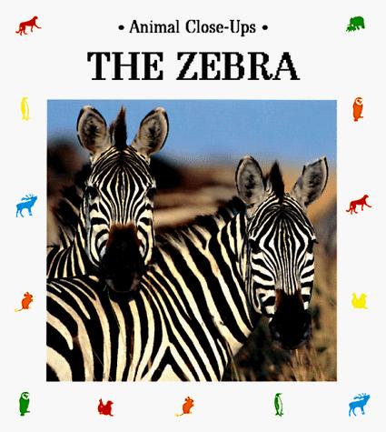 Cover for The zebra, striped horse