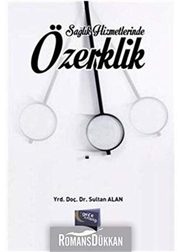 Cover for Saglik Hizmetlerinde Ozerklik