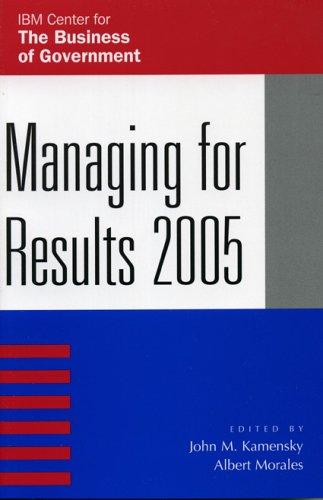 Cover for Managing for Results 2005 (IBM Center for the Business of Government Book)
