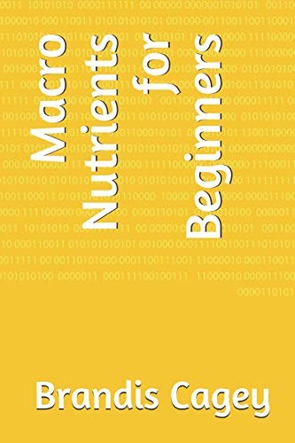 Cover for Macro Nutrients for Beginners
