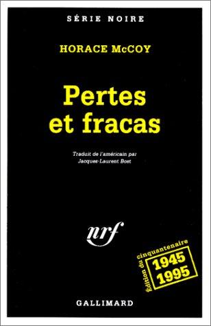Cover for Pertes et fracas