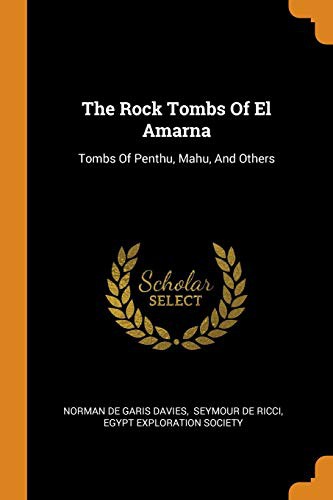 Cover for The Rock Tombs of El Amarna