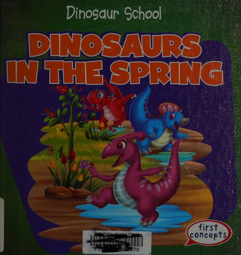 Cover for Dinosaurs in the spring