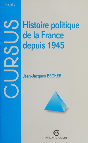 Cover for Histoire politique de la France depuis 1945, 7e édition