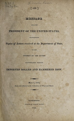 Cover for Message from the President of the United States, transmitting copies of letters received at the Department of State, on the subject of the duties discriminating between imported rolled and hammered iron
