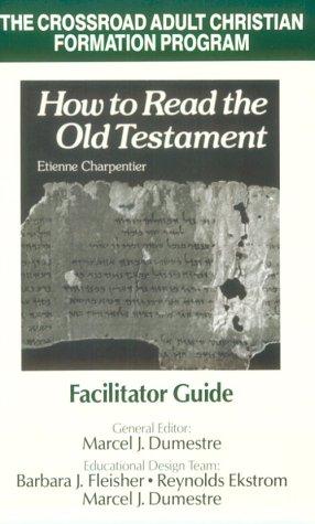 Cover for Facilitator Guide For How To Read the Old Testament