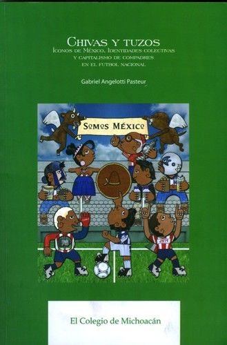 Cover for Chivas y tuzos