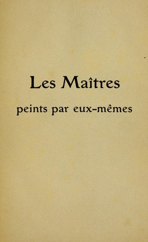 Cover for Les mai tres peints par eux-me mes